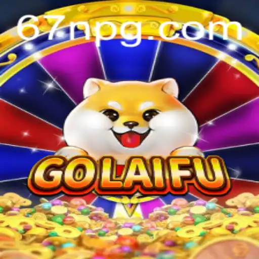 Descubra o Emocionante Mundo de GoLaiFu: Um Jogo Inovador Atraindo Jogadores em 67N.COM